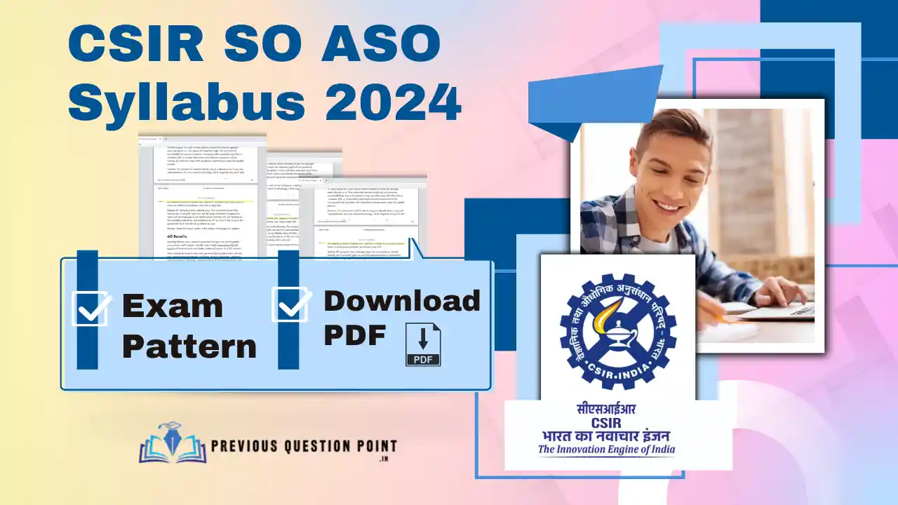 CSIR SO ASO Syllabus 2024 and Exam Pattern, Download PDF